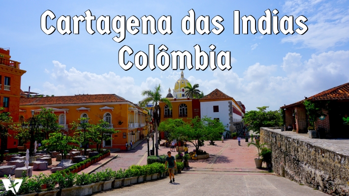 O Que Saber Antes de Ir à Cartagena de Indias