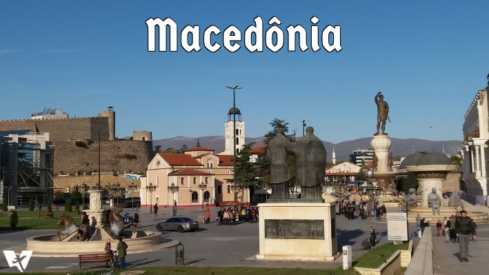 Viagem à Macedônia: conhecendo os Bálcãs