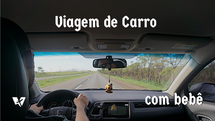 Viagem de carro com bebê – na pandemia