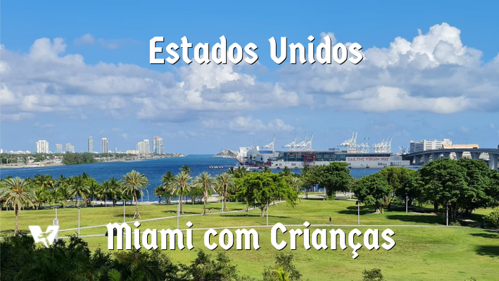 O que fazer em Miami com crianças